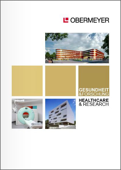 Broschüre von Obermeyer Planen + Beraten GmbH „Gesundheit & Forschung. Healthcare & Research“