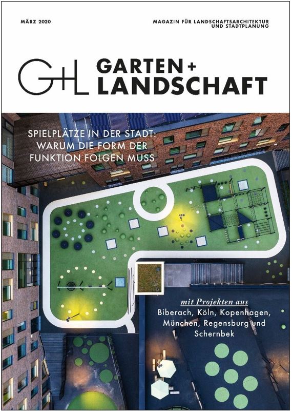 Zeitschrift „Garten+Landschaft“, Ausgabe März 2020